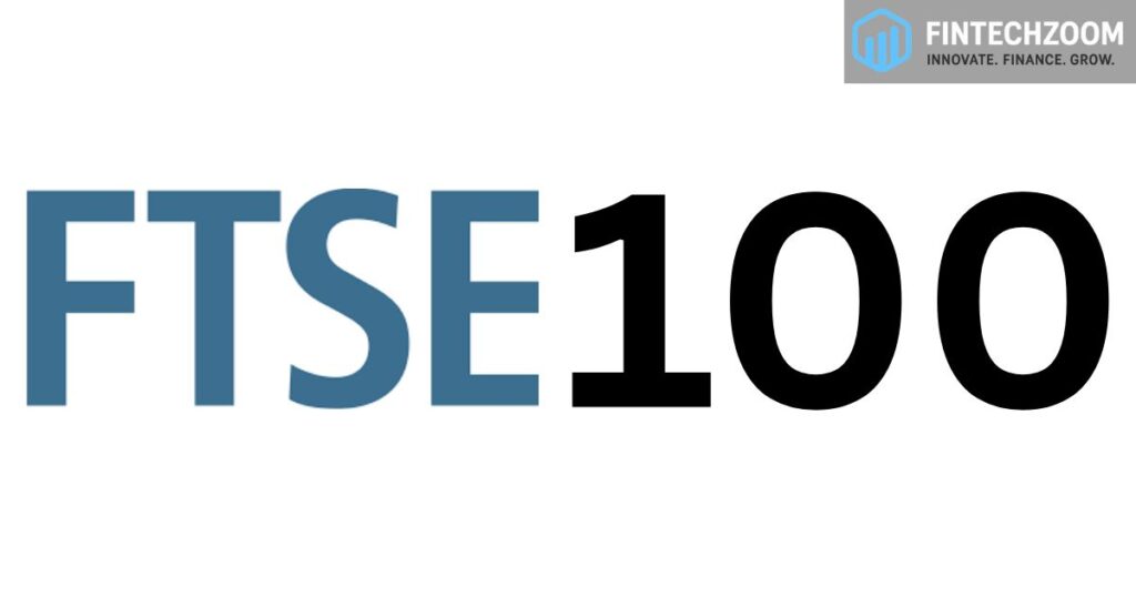 FTSE 100 FintechZoom