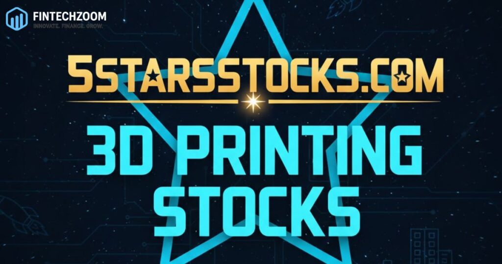 5starsstocks.com 3d printing stocks