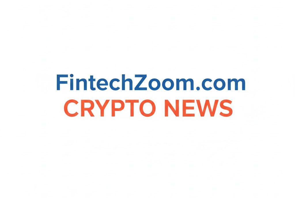 FintechZoom.com Crypto News