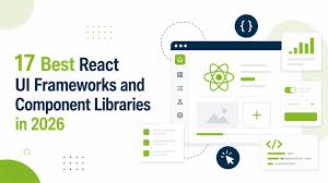 17 Best React UI Frameworks and Component Libraries in 2026
